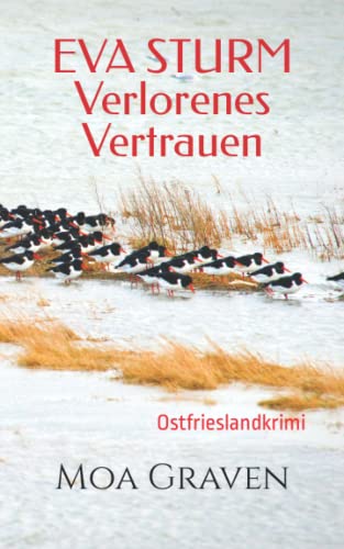 EVA STURM Verlorenes Vertrauen: Ostfrieslandkrimi (Eva Sturm ermittelt, Band 22)